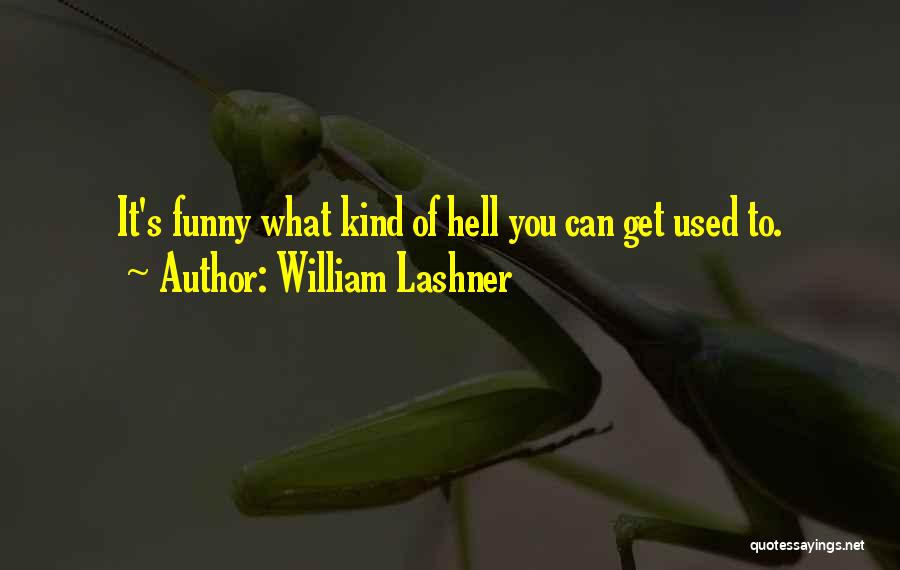 Funny Hell Quotes By William Lashner