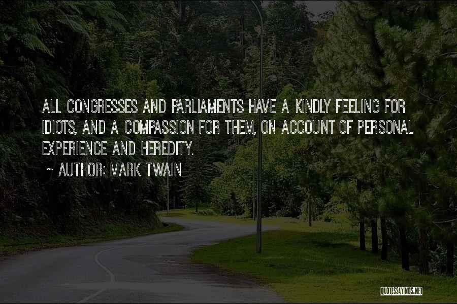 Funny Heredity Quotes By Mark Twain