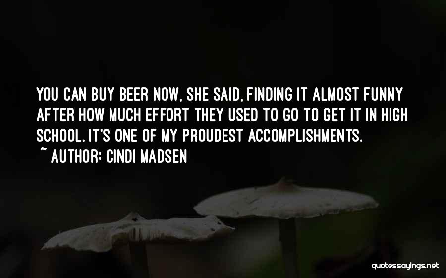 Funny High School Quotes By Cindi Madsen
