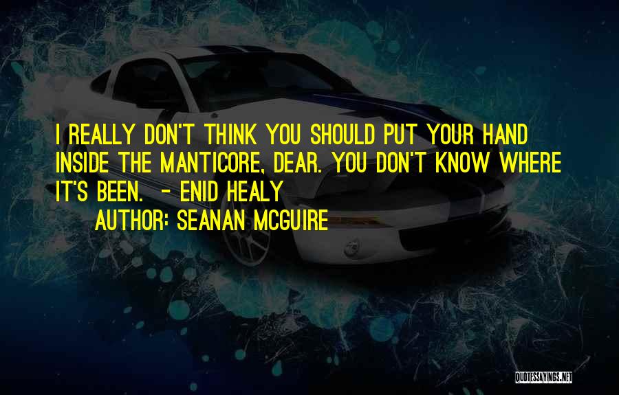 Funny Hilarious Quotes By Seanan McGuire