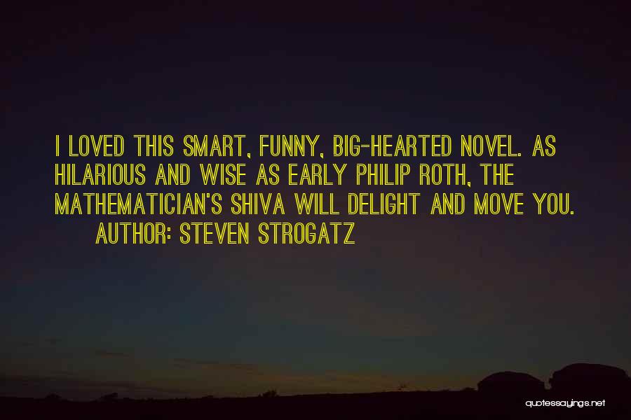 Funny Hilarious Quotes By Steven Strogatz