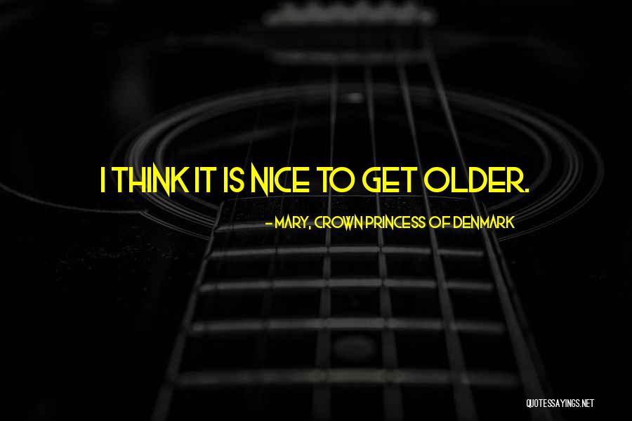 Funny Hip Hop Dance Quotes By Mary, Crown Princess Of Denmark