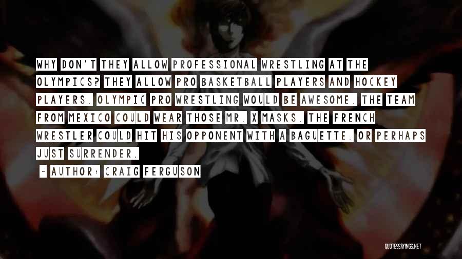 Funny Hockey Team Quotes By Craig Ferguson