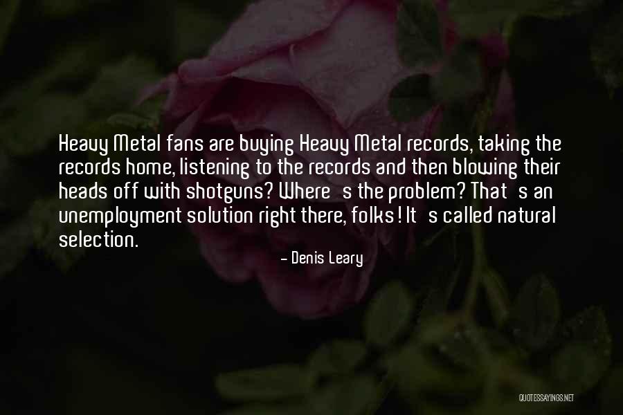 Funny Home Buying Quotes By Denis Leary Funny Home Buying Quotes By Denis Leary