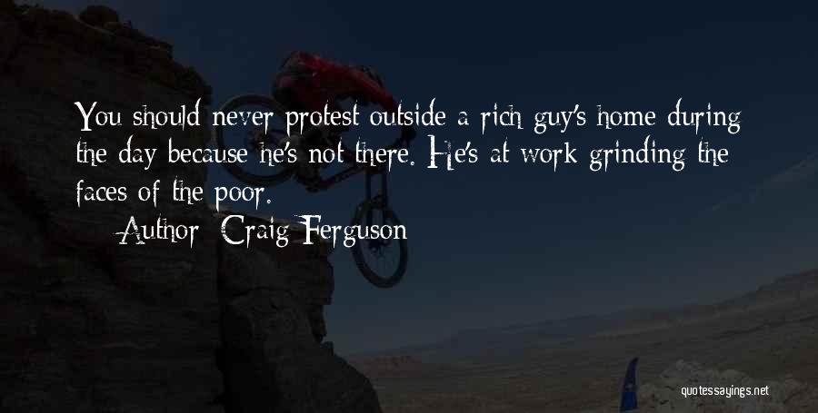 Funny Home Work Quotes By Craig Ferguson