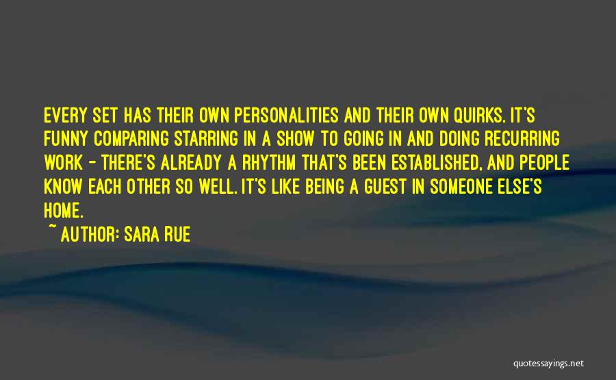 Funny Home Work Quotes By Sara Rue