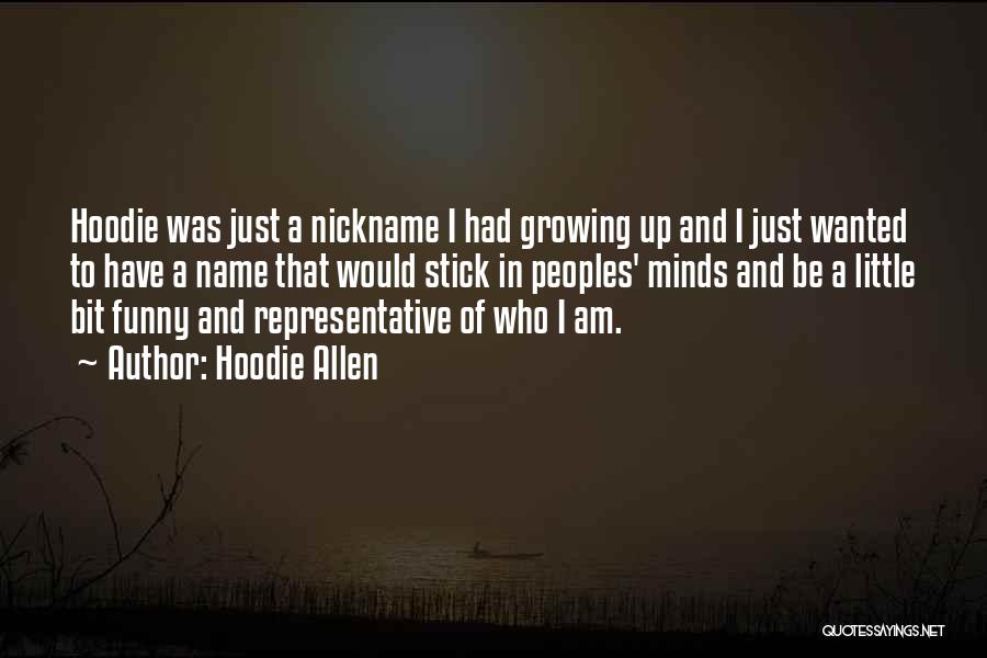 Funny Hoodie Quotes By Hoodie Allen