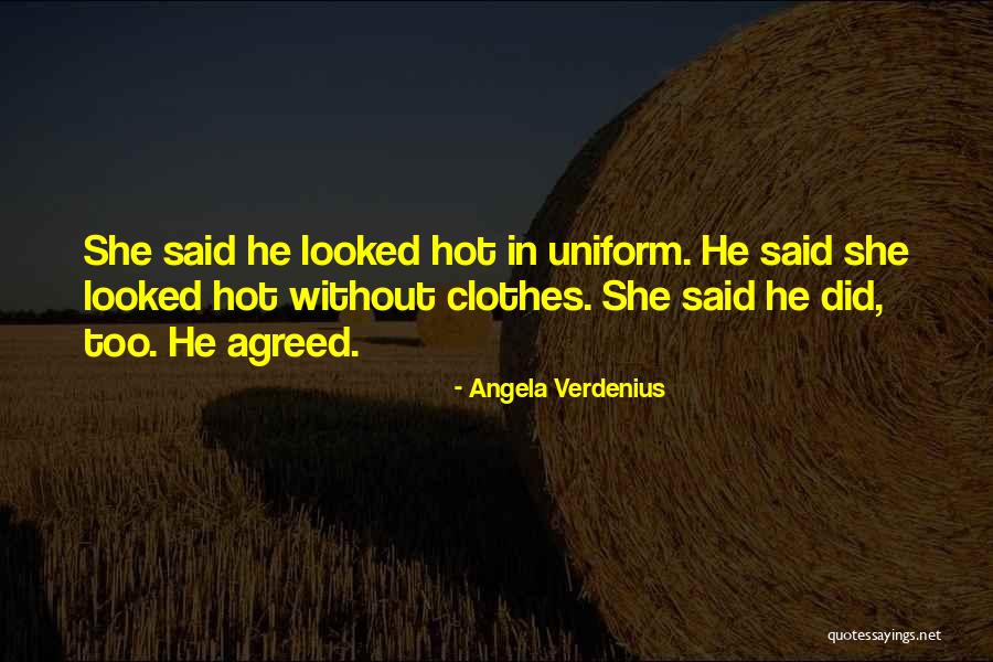 Funny Hot Outside Quotes By Angela Verdenius Funny Hot Outside Quotes By Angela Verdenius