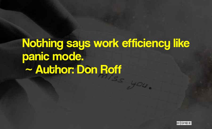 Funny How Things Work Quotes By Don Roff