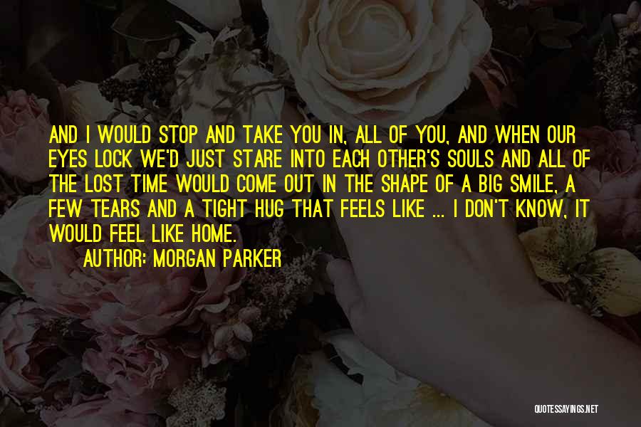 Funny Hug Quotes By Morgan Parker