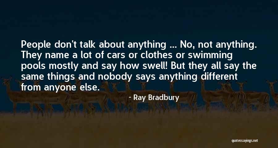 Funny Human Behaviour Quotes By Ray Bradbury Funny Human Behaviour Quotes By Ray Bradbury