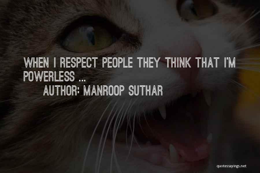 Funny Human Resource Management Quotes By Manroop Suthar