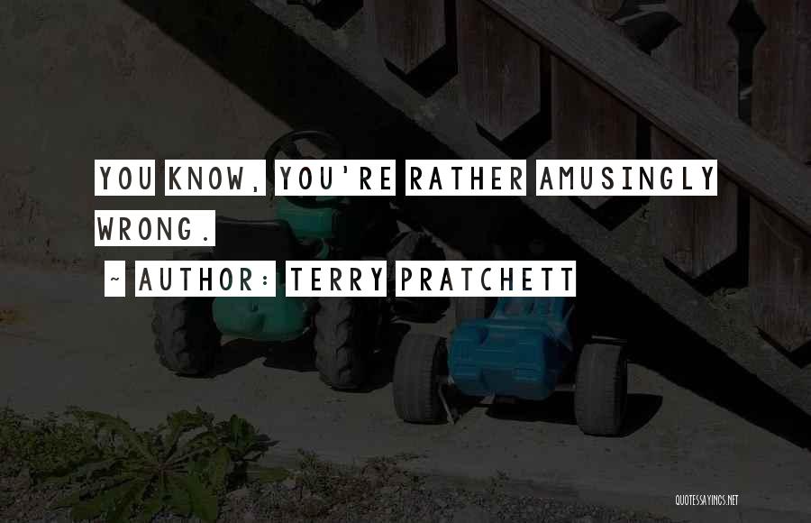 Funny Humorous Quotes By Terry Pratchett