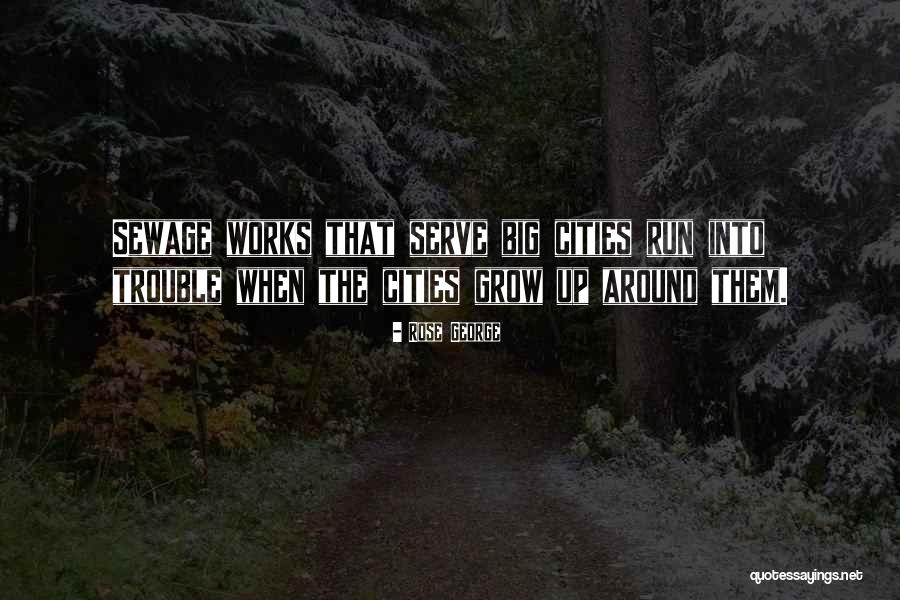 Funny Hungry Sayings Quotes By Rose George Funny Hungry Sayings Quotes By Rose George