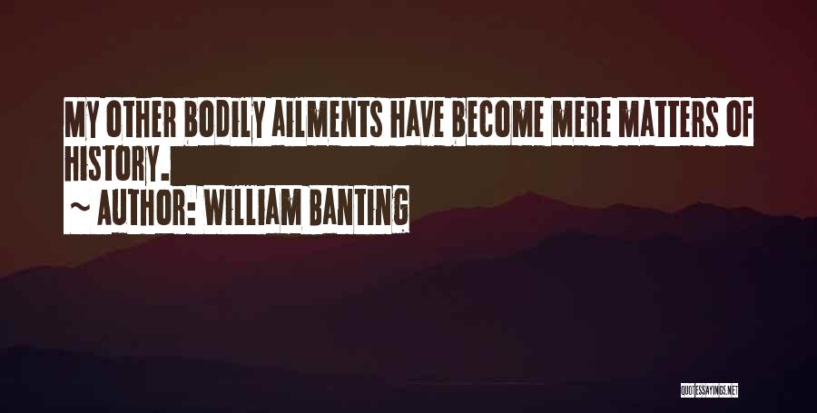 Funny Hypnotist Quotes By William Banting