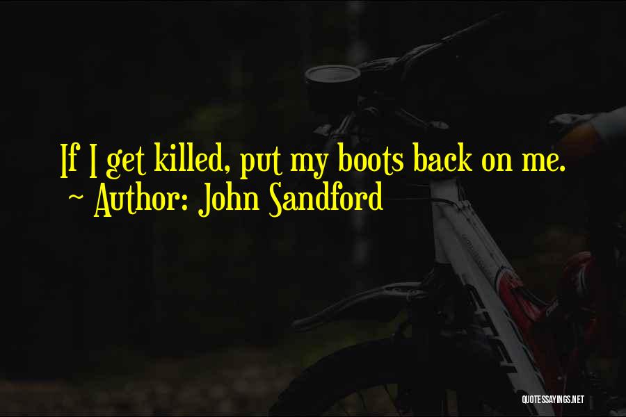 Funny I Got Your Back Quotes By John Sandford