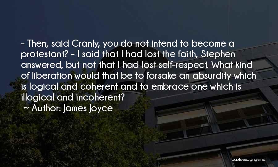 Funny I Would Quotes By James Joyce