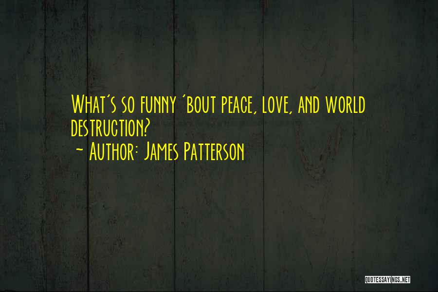 Funny I'm No Angel Quotes By James Patterson