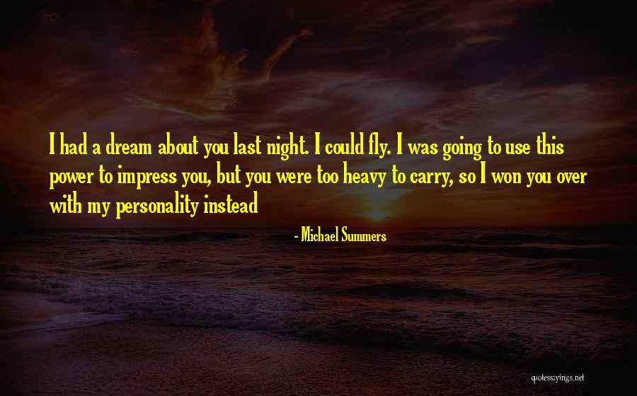 Funny I'm So Over You Quotes By Michael Summers