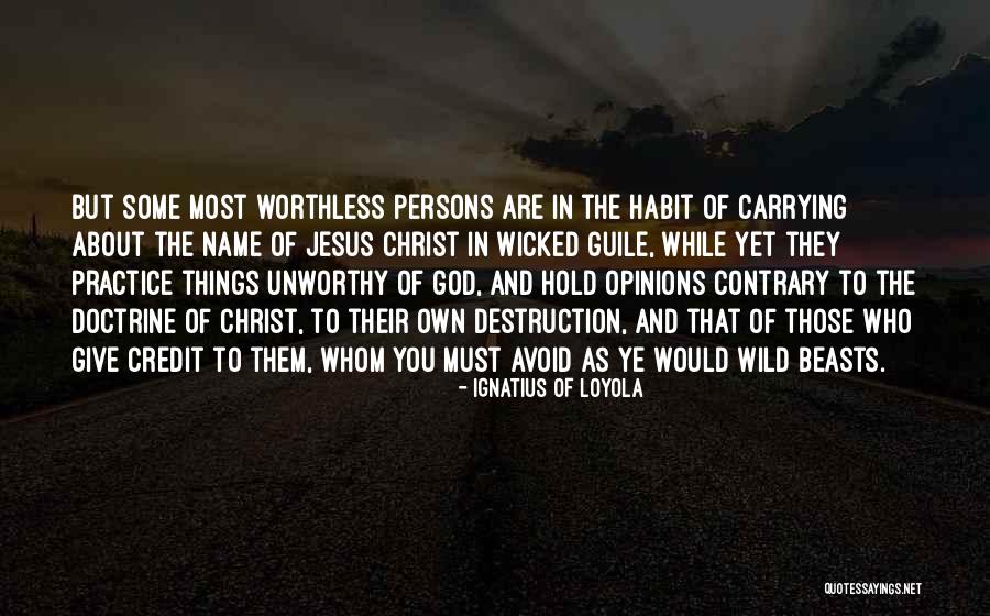 Funny In Context Quotes By Ignatius Of Loyola