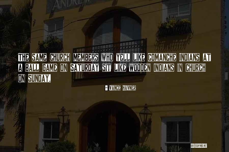 Funny In Context Quotes By Vance Havner