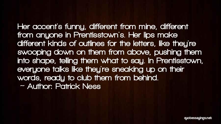 Funny In The Words Of Quotes By Patrick Ness