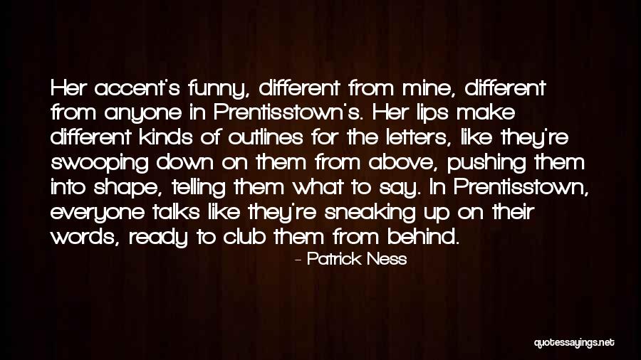 Funny In The Words Of Quotes By Patrick Ness