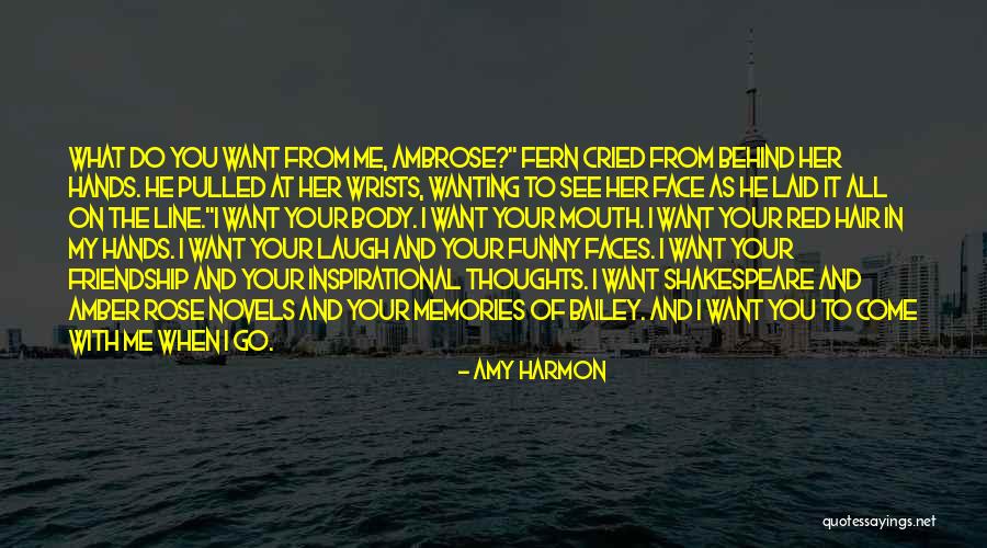 Funny In Your Face Quotes By Amy Harmon