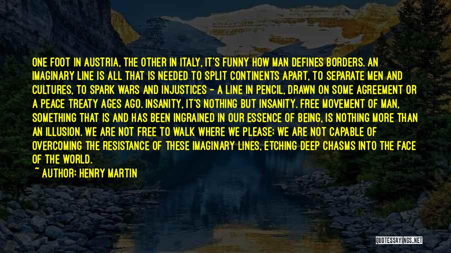 Funny Insanity Quotes By Henry Martin