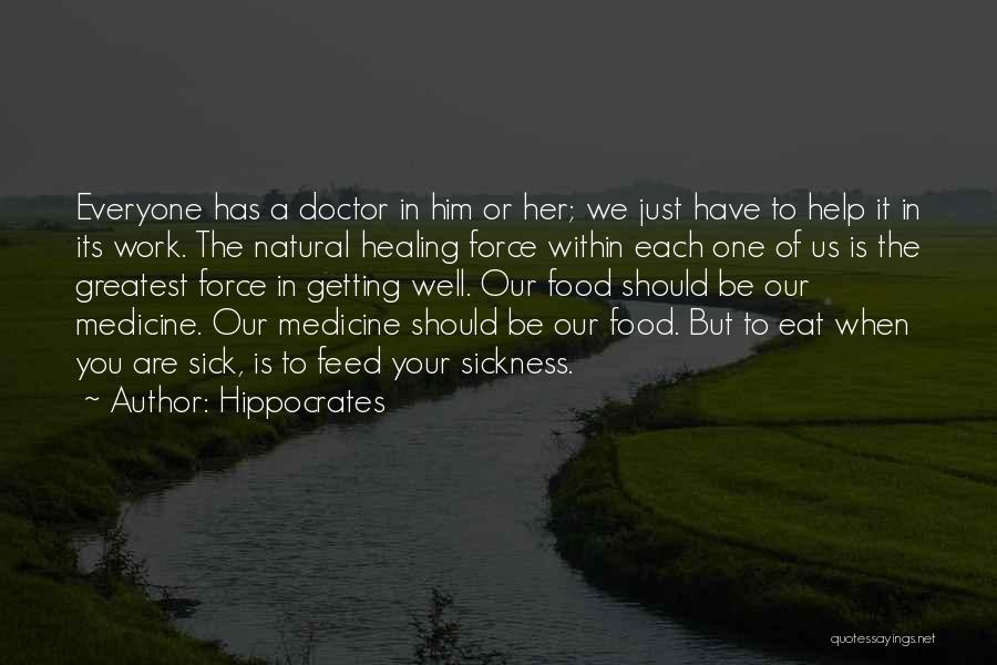 Funny Inspirational Get Well Quotes By Hippocrates