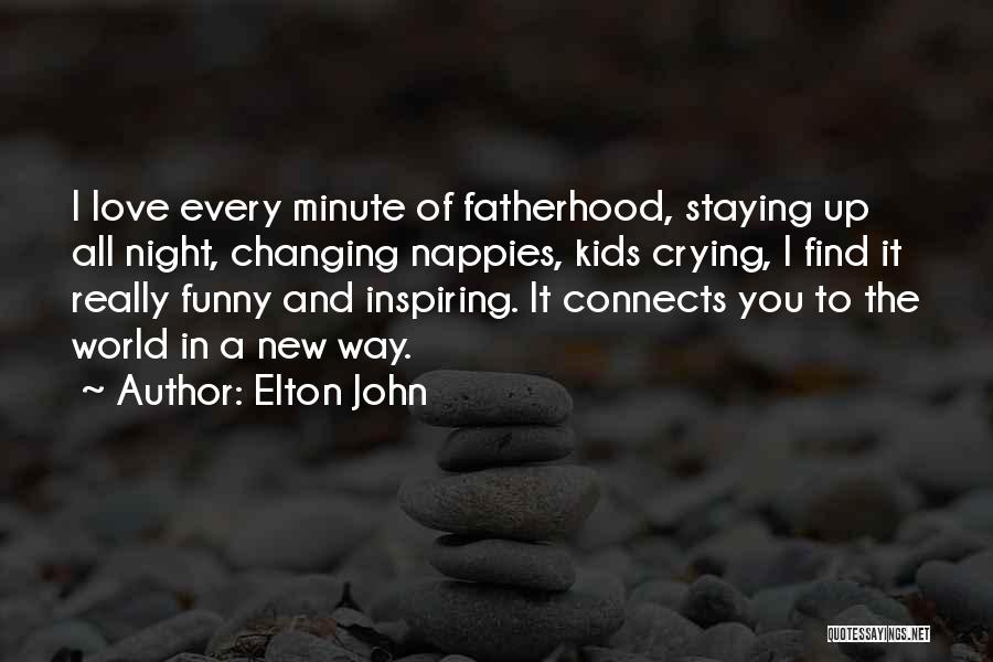 Funny Inspiring Quotes By Elton John