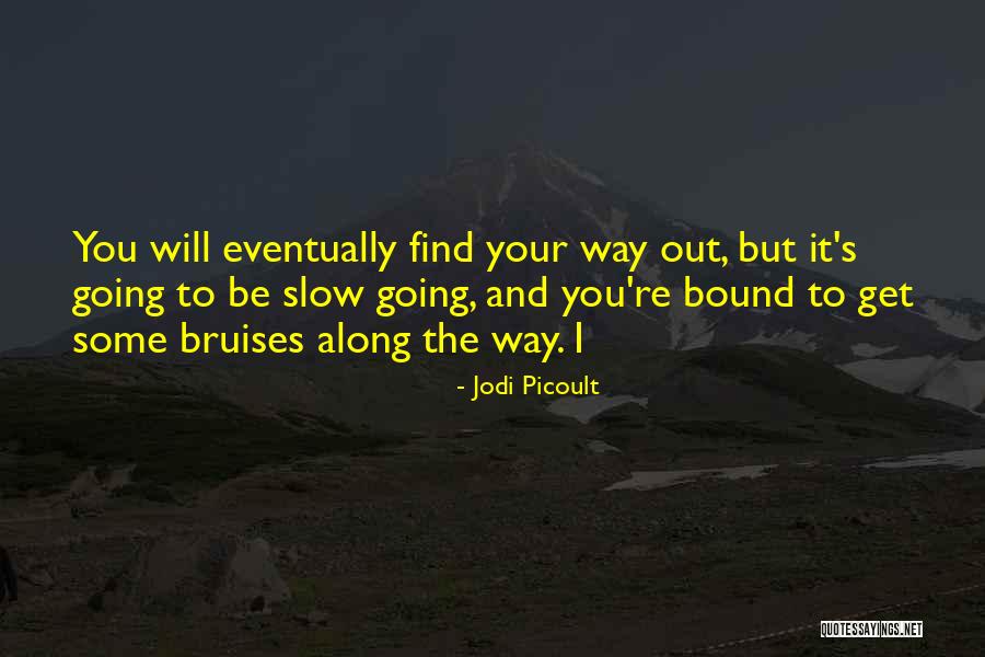Funny Intimidating Quotes By Jodi Picoult Funny Intimidating Quotes By Jodi Picoult
