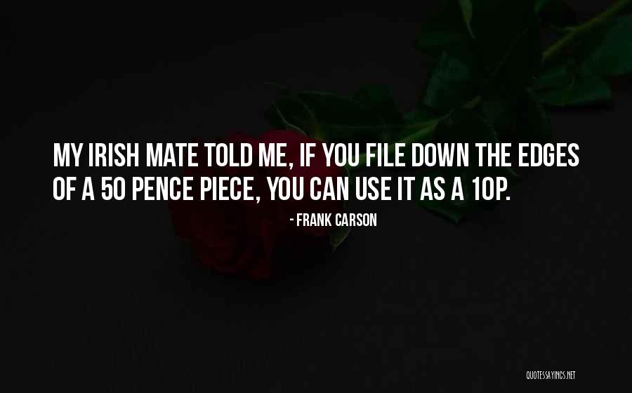 Funny Irish Quotes By Frank Carson Funny Irish Quotes By Frank Carson