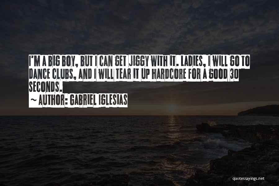 Funny It A Boy Quotes By Gabriel Iglesias