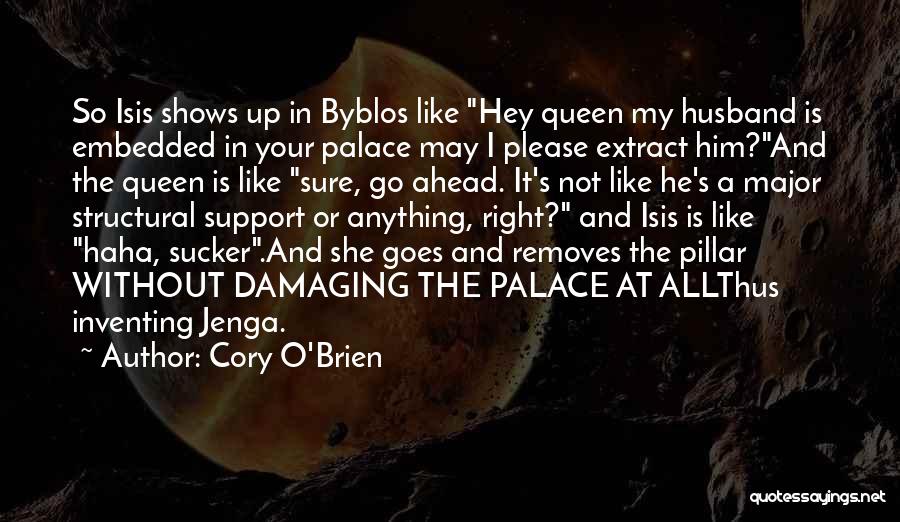 Funny Jenga Quotes By Cory O'Brien