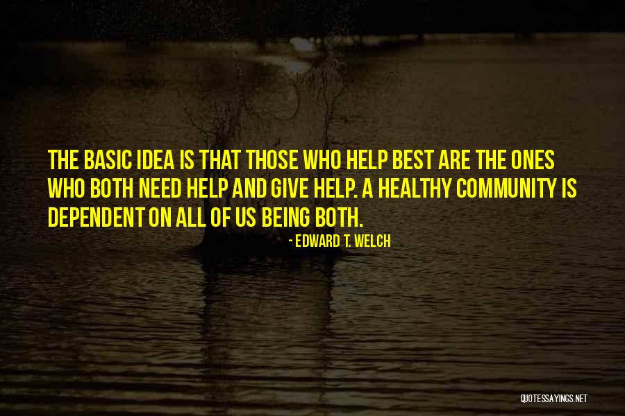 Funny Jimmy Johns Quotes By Edward T. Welch Funny Jimmy Johns Quotes By Edward T. Welch