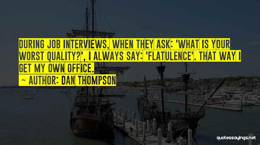 Funny Job Motivational Quotes By Dan Thompson