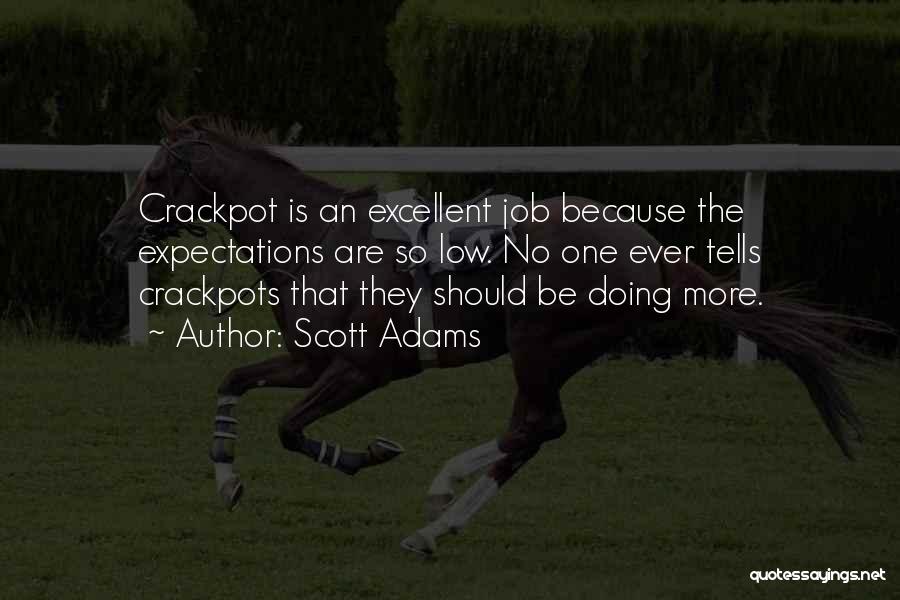 Funny Job Quotes By Scott Adams