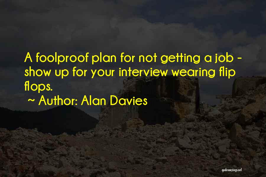 Funny Job Work Quotes By Alan Davies