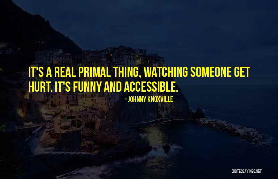 Funny Johnny 5 Quotes By Johnny Knoxville Funny Johnny 5 Quotes By Johnny Knoxville