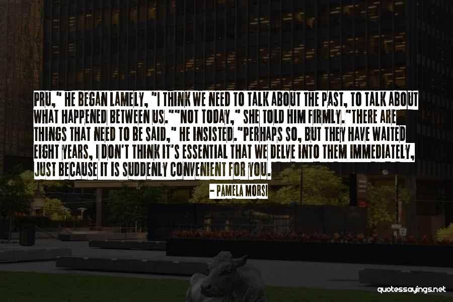 Funny Johnny The Homicidal Maniac Quotes By Pamela Morsi Funny Johnny The Homicidal Maniac Quotes By Pamela Morsi