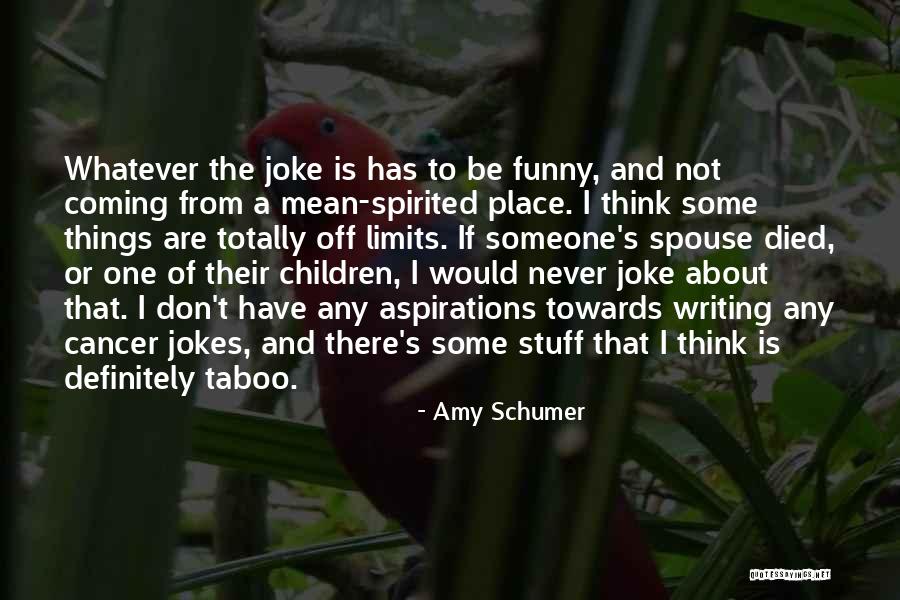 Funny Jokes Quotes By Amy Schumer Funny Jokes Quotes By Amy Schumer