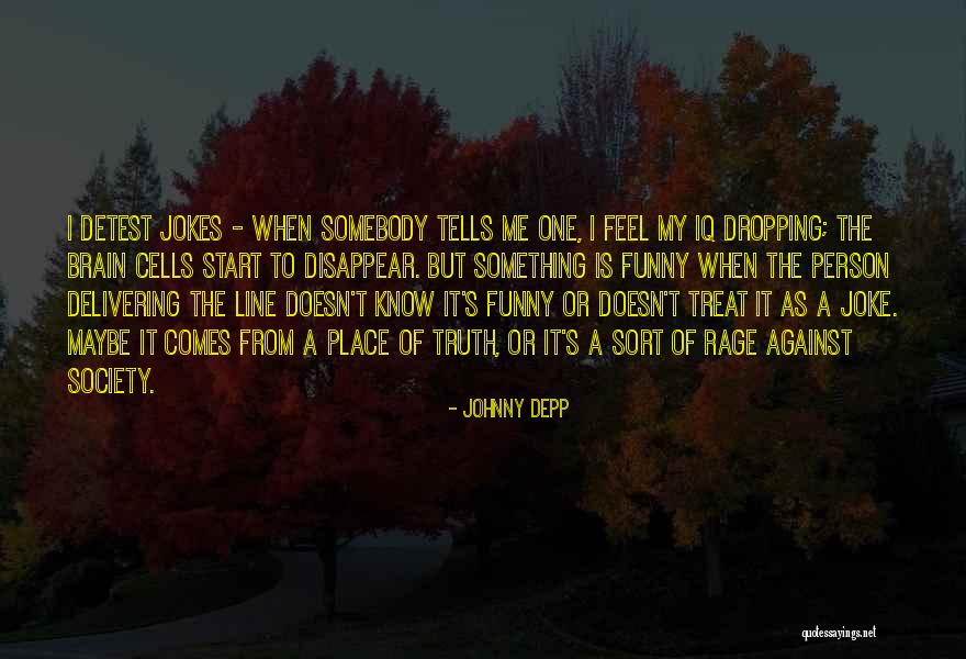 Funny Jokes Quotes By Johnny Depp Funny Jokes Quotes By Johnny Depp