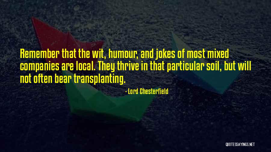 Funny Jokes Quotes By Lord Chesterfield Funny Jokes Quotes By Lord Chesterfield