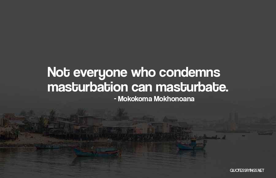 Funny Jokes Quotes By Mokokoma Mokhonoana Funny Jokes Quotes By Mokokoma Mokhonoana