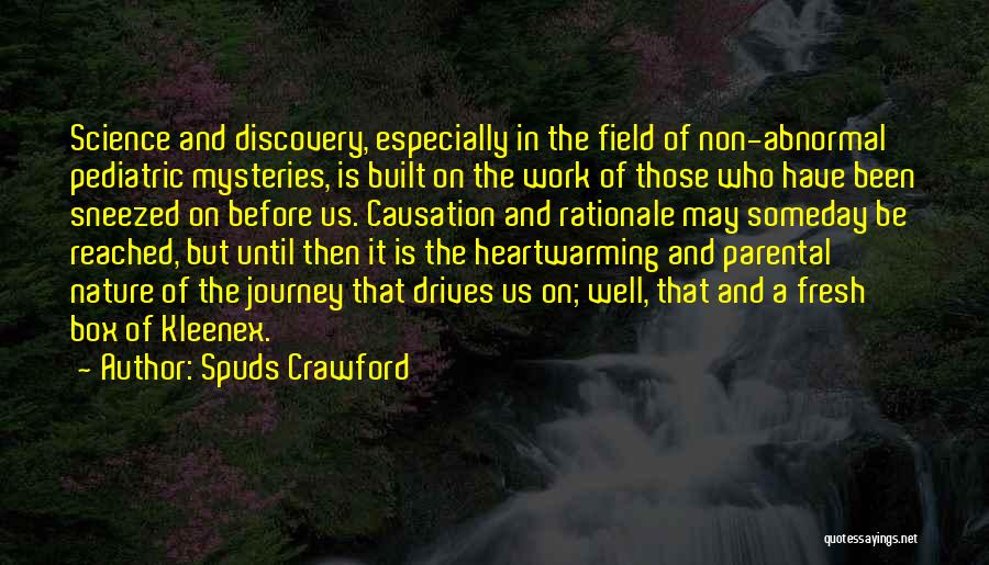 Funny Journey Quotes By Spuds Crawford