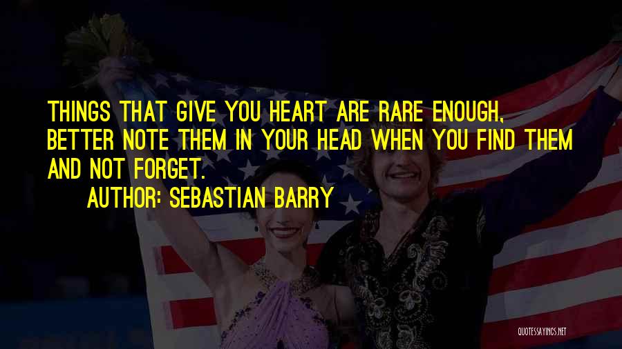 Funny Juan Pablo Quotes By Sebastian Barry