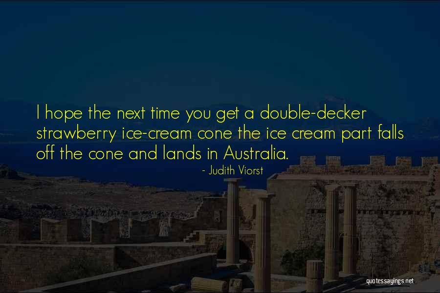 Funny Judith Viorst Quotes By Judith Viorst