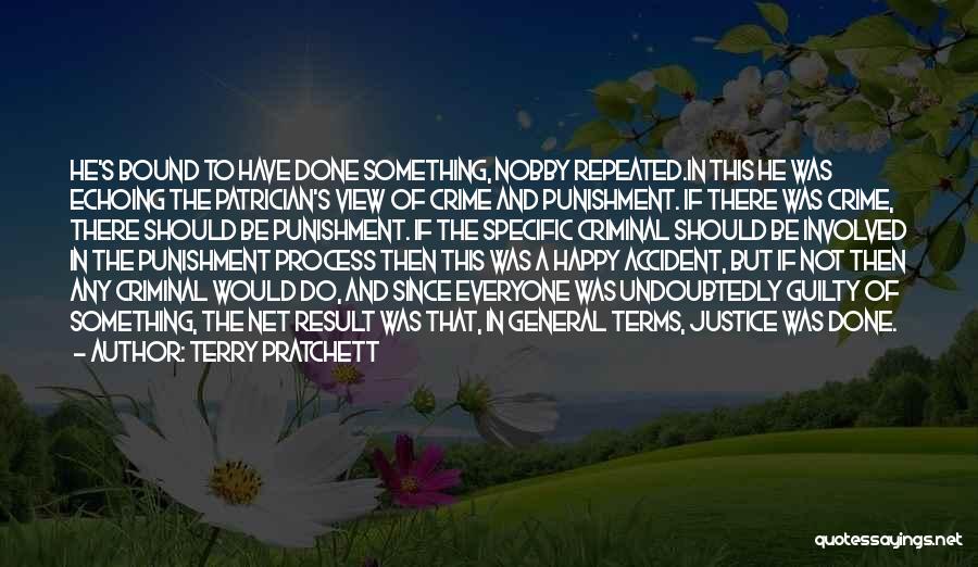 Funny Justice Quotes By Terry Pratchett