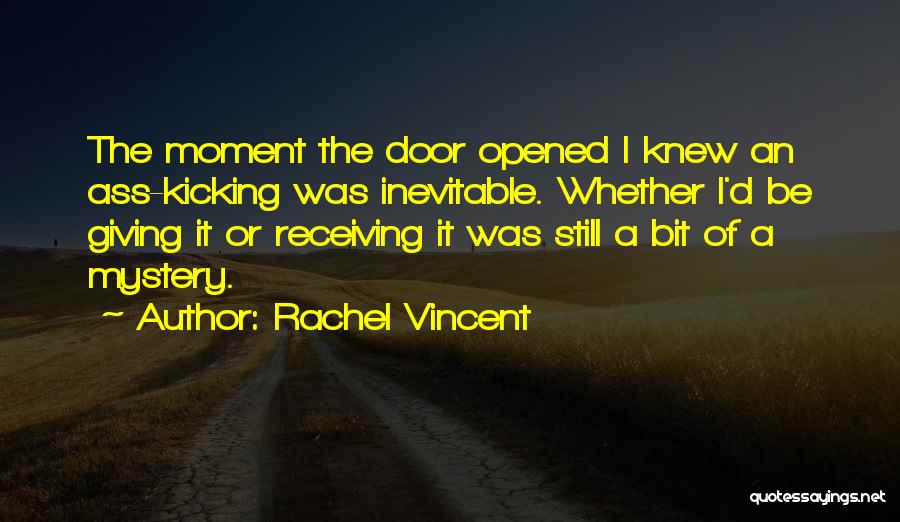 Funny Kicking Quotes By Rachel Vincent